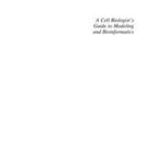 A Cell Biologist's Guide to Modeling and Bioinformatics