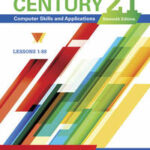 Century 21 Computer Skills and Applications, Lessons 1-88