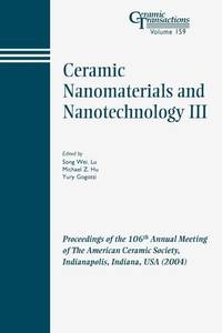 ceramic-nanomaterials-nanotechnology-iii-proceedings-106th-9781574981803