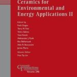 Ceramics for Environmental and Energy Applications II