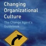 Changing Organizational Culture