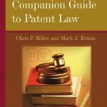 The Chemist's Companion Guide to Patent Law