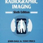 Chesneys' Radiographic Imaging