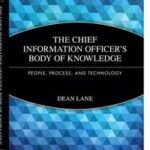 The Chief Information Officer's Body of Knowledge
