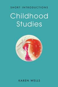 childhood-studies-making-young-subjects-karen-9780745670232