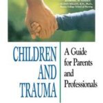 Children and Trauma