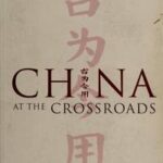 China at the Crossroads