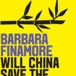 Will China Save the Planet?