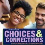 Choices and Connections