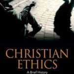 Christian Ethics