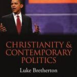 Christianity and Contemporary Politics