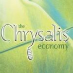 The Chrysalis Economy