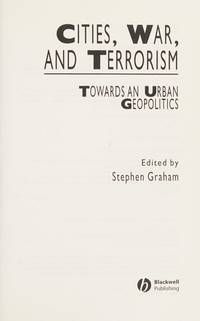 cities-war-terrorism-towards-urban-geopolitics-9781405115742