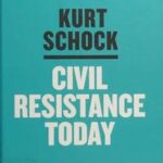 Civil Resistance Today