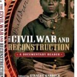 The Civil War and Reconstruction