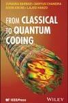 From Classical to Quantum Coding