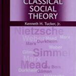 Classical Social Theory