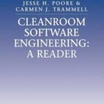 Cleanroom Software Engineering