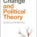 Climate Change and Political Theory
