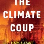 The Climate Coup