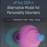 Clinical Applications of the DSM-5 Alternative Model for Personality Disorders