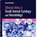 Clinical Atlas of Small Animal Cytology and Hematology