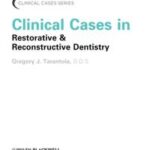 Clinical Cases in Restorative and Reconstructive Dentistry