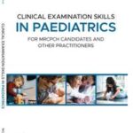 Clinical Examination Skills in Paediatrics