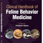 Clinical Handbook of Feline Behavior Medicine