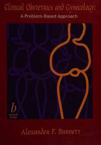 clinical-obstetrics-gynecology-problem-based-approach-9780632043538