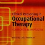 Clinical Reasoning in Occupational Therapy