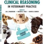 Clinical Reasoning in Veterinary Practice