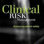 Clinical Risk Management