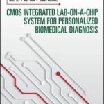 CMOS Integrated Lab-on-a-chip System for Personalized Biomedical Diagnosis