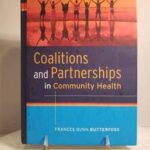 Coalitions and Partnerships in Community Health