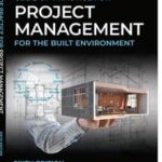 Code of Practice for Project Management for the Built Environment