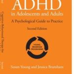 Cognitive-Behavioural Therapy for ADHD in Adolescents and Adults