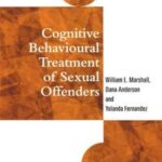 Cognitive Behavioural Treatment of Sexual Offenders