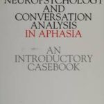 Acquired Neurogenic Communication Disorders