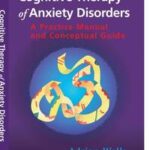 Cognitive Therapy of Anxiety Disorders
