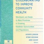 Collaborating to Improve Community Health