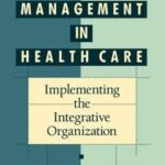 Collaborative Management in Health Care