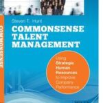 Common Sense Talent Management
