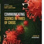 Communicating Science in Times of Crisis