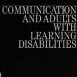 Communication and Adults with Learning Disabilities