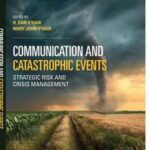 Communication and Catastrophic Events