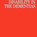 Communication Disability in the Dementias