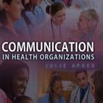 Communication in Health Organizations