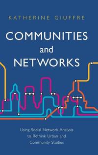 communities-networks-using-social-network-analysis-9780745654195
