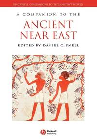 companion-ancient-near-east-daniel-c-9781405160018